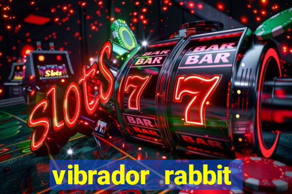 vibrador rabbit como usar